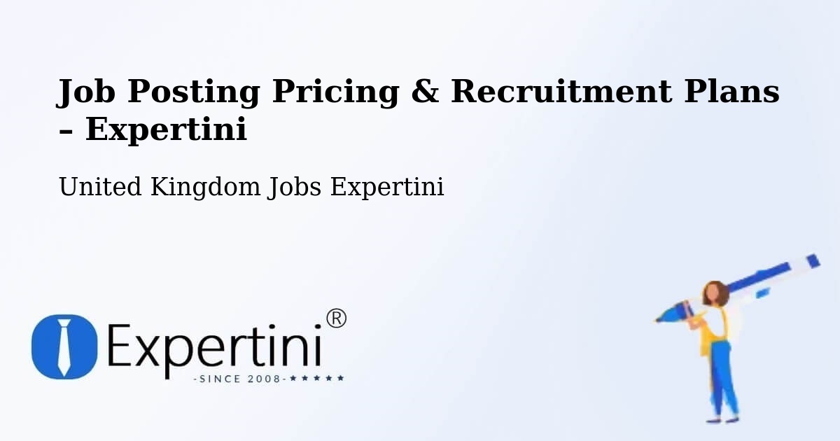 Job Posting Pricing & Recruitment Plans – Newtown - Newtown, United Kingdom Jobs Expertini